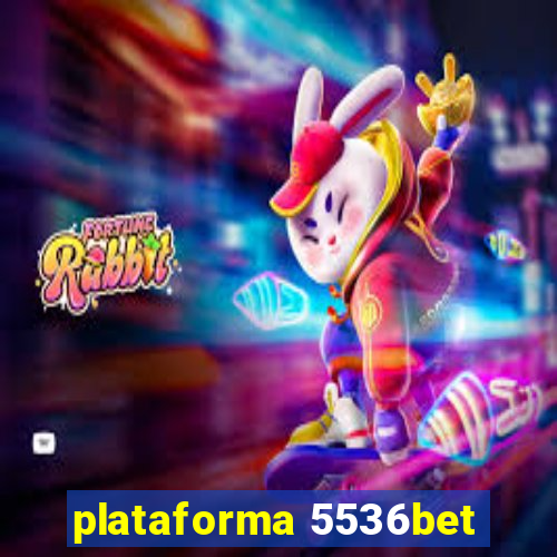 plataforma 5536bet